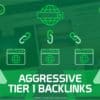 Backlinks agressifs de niveau 1