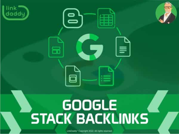 Google stack backlinks - linkdaddy®
